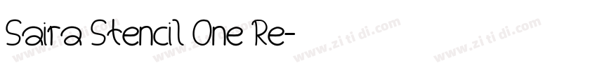 Saira Stencil One Re字体转换